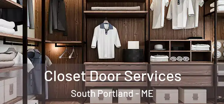 Closet Door Services South Portland - ME